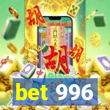 bet 996